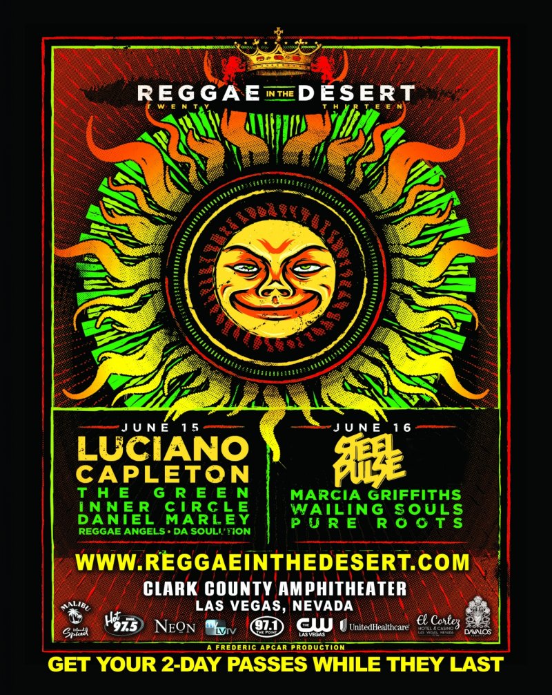 Reggae In The Desert Get your 2day passes while they last! June 15