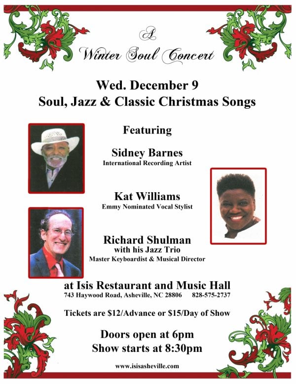 http://isisasheville.com/events/winter-soul-concert-kat-williams-sidney-barnes-and-the-richard-shulman-trio/