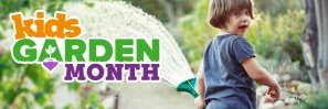 Kids Garden Month