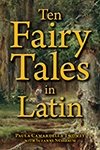 Cover image Ten Fairy Tales in Latin