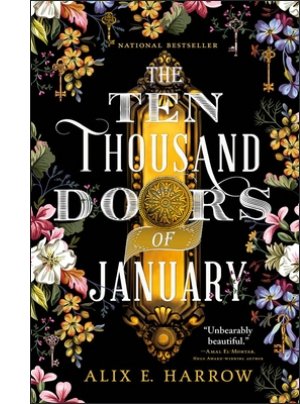 The Ten Thousand Doors of January By Alix E. Harrow