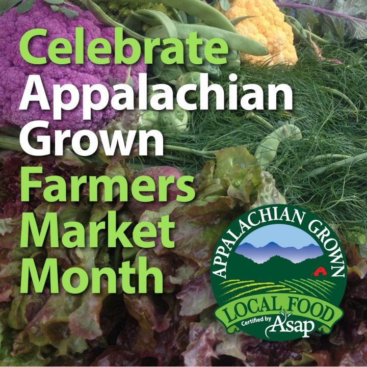 Celebrate Appalachian Grown Farmers Market Month