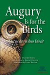 Augury Is for the Birds book cover