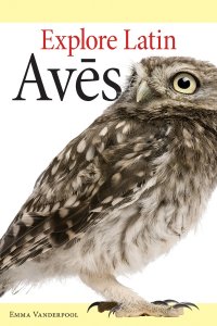 Explore Latin Aves book cover