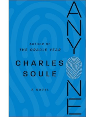 Anyone: A Novel By Charles Soule