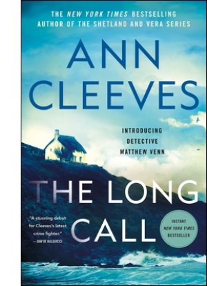 The Long Call (The Two Rivers Series #1) By Ann Cleeves