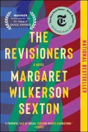 The Revisioners By Margaret Wilkerson Sexton