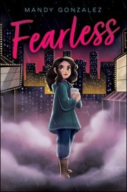 Fearless by Mandy Gonzalez