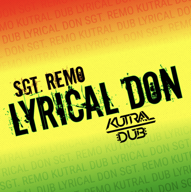 Sgt Remo Lyrical Don