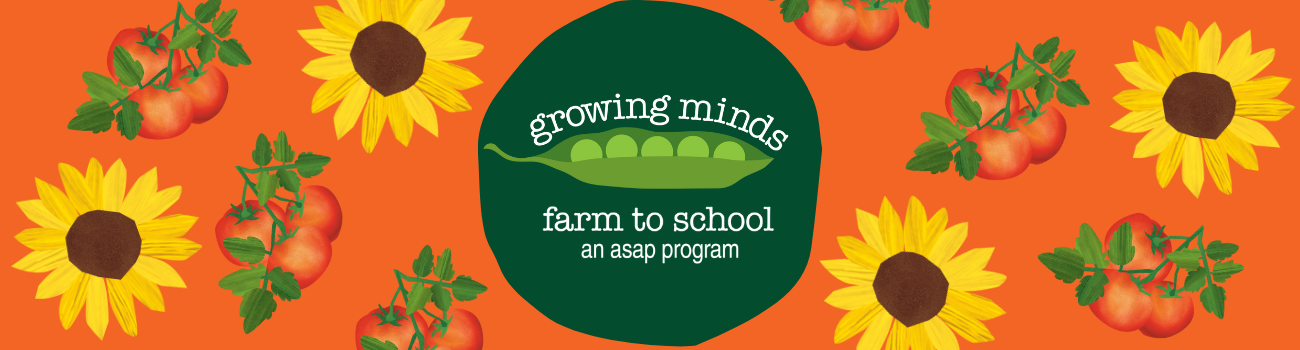 Growing Minds Farm to School