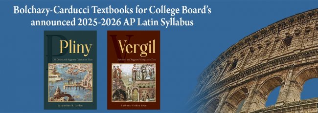 Bolchazy-Carducci: 2026 AP Latin Exam Curriculum Textbooks and ...