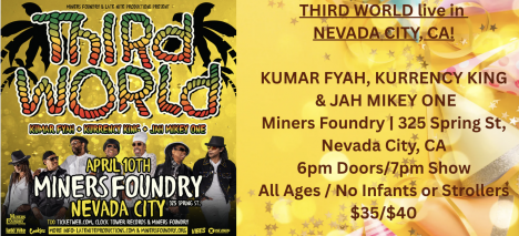 Third world Nevada City CA April 10 2025